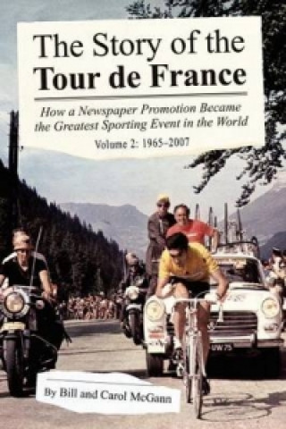 Story of the Tour de France, Volume 2: 1965-2007