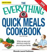 Everything Quick Meals Cookbook