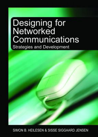 Designing for Networked Communications