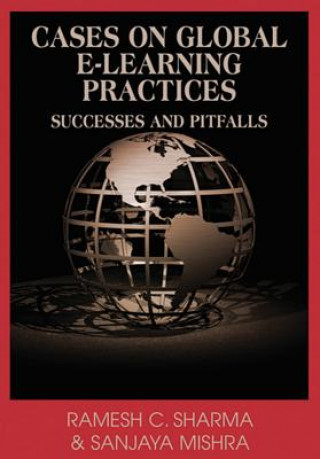 Cases on Global E-learning Practices