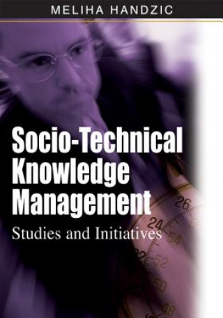 Socio-technical Knowledge Management