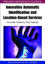 Innovative Automatic Identification and Location-based Services