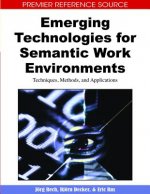 Emerging Technologies for Semantic Work Environments