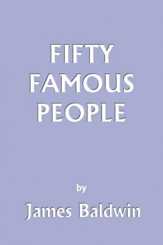 Fifty Famous People