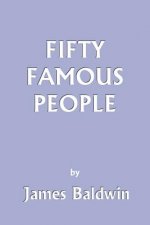Fifty Famous People
