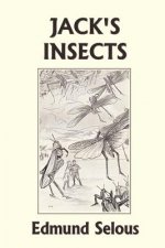 Jack's Insects (Yesterday's Classics)