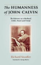 Humanness of John Calvin