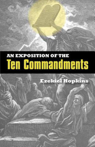 Exposition of the Ten Commandments