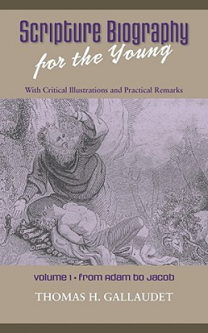Scripture Biography for the Young