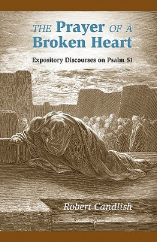Prayer of a Broken Heart
