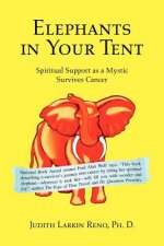 Elephants in Your Tent