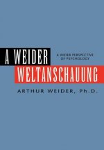 Weider Weltanschauung