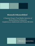 Bismuth-Ethanedithiol