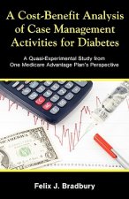 Cost-Benefit Analysis of Case Management Activities for Diabetes