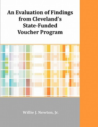 Evaluation of Findings from Cleveland's State-Funded Voucher Program