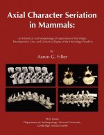 Axial Character Seriation in Mammals