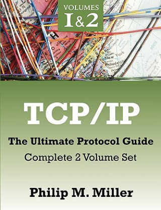 TCP/IP - The Ultimate Protocol Guide