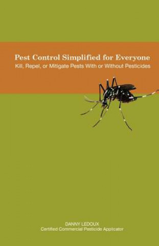 Pest Control Simplified for Everyone