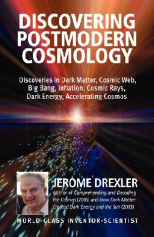 Discovering Postmodern Cosmology
