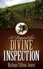 Request for Divine Inspection