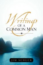 Writings of a Common Man