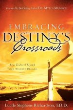 Embracing Destiny's Crossroads
