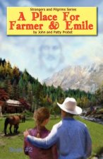 Place For Farmer and Emile