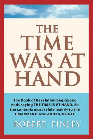 Time Was at Hand