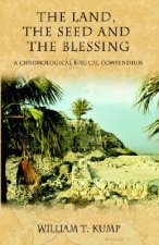 Land, the Seed and the Blessing