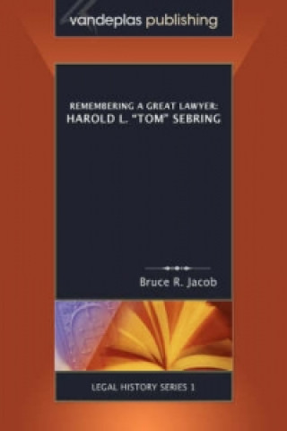 Remembering A Great Lawyer