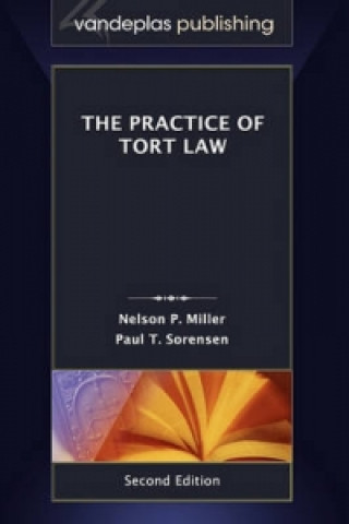 Practice of Tort Law, Second Edition