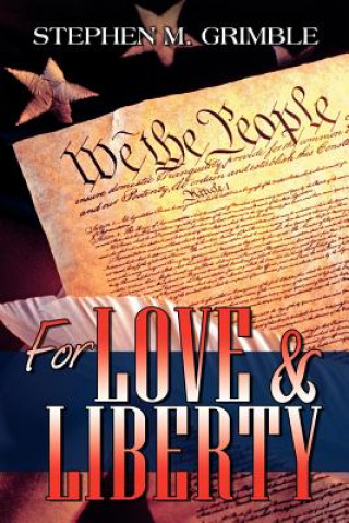 For Love & Liberty