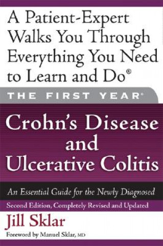 First Year: Crohn's Disease and Ulcerative Colitis
