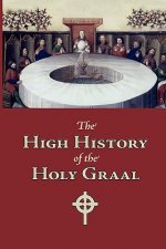High History of the Holy Graal, Large-Print Edition