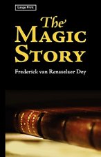 Magic Story, Large-Print Edition