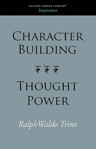 Character Building--Thought Power