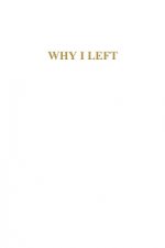 Why I Left