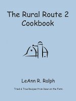 Rural Route 2 Cookbook