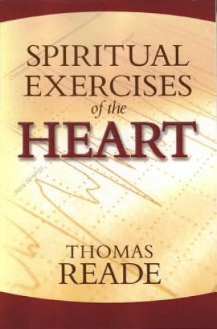 Spiritual Exercises of the Heart