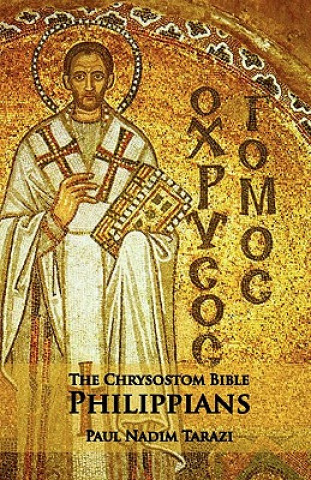 Chrysostom Bible - Philippians