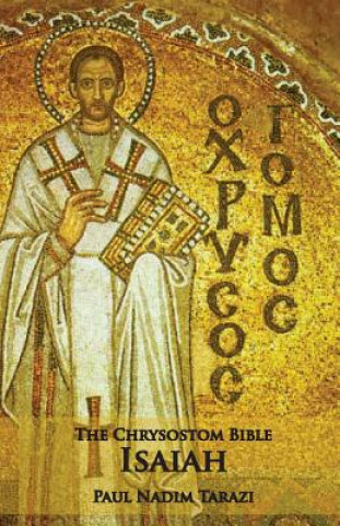 Chrysostom Bible - Isaiah