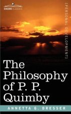 Philosophy of P. P. Quimby