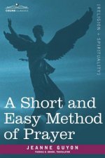 Short and Easy Method of Prayer