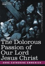 Dolorous Passion of Our Lord Jesus Christ