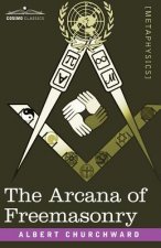 Arcana of Freemasonry