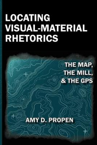 Locating Visual-Material Rhetorics