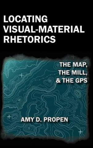 Locating Visual-Material Rhetorics