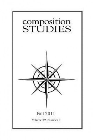 Composition Studies 39.2 (Fall 2011)