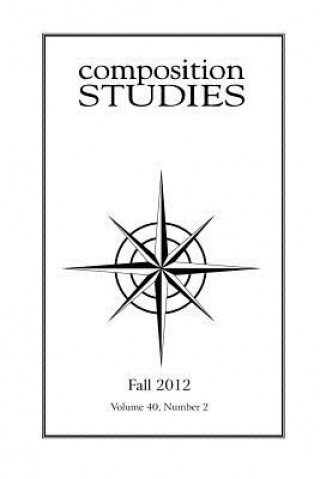 Composition Studies 40.2 (Fall 2012)