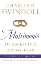 Matrimonio: de sobrevivir a prosperar, Cuaderno de ejercicios